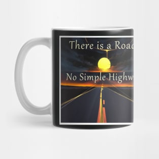 There is a Road No Simple Highway Grateful Dead Ripple Mug